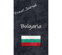 Travel Journal: Bulgaria
