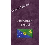 Travel Journal: Christmas Island