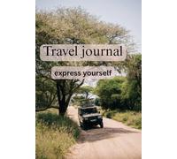 Travel journal: express yourself