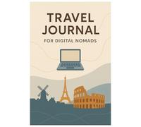 Travel Journal for Digital Nomads