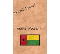 Travel Journal: Guinea-Bissau