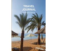 Travel Journal: My Adventures & Memories | 6x9 Travel Notebook | 80 Pages