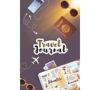Travel Journal Notebook - 6x9 Size, 100 Ruled Pages, 90 GSM Natural Shade, Paperback: Your Journey Deserves a Page - The Ultimate Travel Companion Notebook