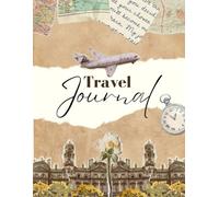 Travel Journal Notebook: Scrapbook Aesthetic, Blank Lined // 8.5 x 11 inches // 100 Lined Blank Pages