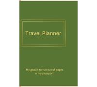 Travel Journal: “Plan it. Save for it. Live it. Remember it.”