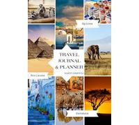 TRAVEL JOURNAL & PLANNER: Plan, Write & Preserve Memories | 115 Pages with Calendar, Challenges & Scrapbooking Space