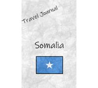 Travel Journal: Somalia