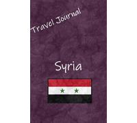 Travel Journal: Syria