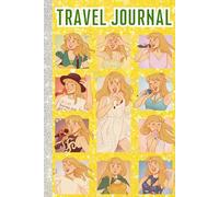 Travel Journal: The Life of a Starlet - Elegant Prompts to Capture Adventures, Destinations & Beautiful Memories