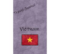 Travel Journal: Vietnam