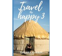 Travel me happy 3: The show must go on