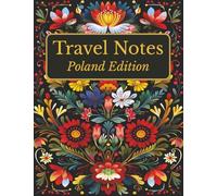 Travel Notes: Poland Edition