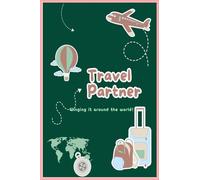 Travel Partner: Winging it around the world
