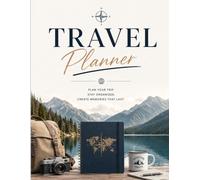 Travel Planner: 35-Page Vacation Organizer Workbook, Trip Itinerary Journal, Budget & Packing Checklist, 8.5 x 11 Travel Planning Book for Flights, Hotels & Adventures