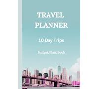 Travel Planner.: Budget, Plan, Book