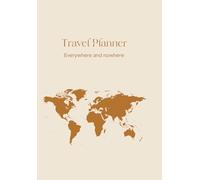 Travel Planner: Everywhere and nowhere
