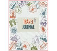Travel Planner & Journal 2025: Your Ultimate Companion to Organize Itineraries, Track Adventures, Budget Trips, Document Memories, and Explore the ... and Reflect - The Perfect Travel Partner