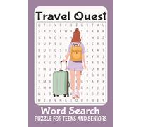 Travel Quest Word Search Puzzle: 50+ Fun Travel Puzzles Featuring Landmarks, Adventure Gear, Cultural Treasures & Global Destinations.