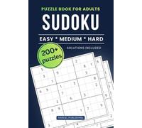 Travel Size Sudoku Puzzle Book: 200+ Sudoku Easy Medium & Hard Puzzles for Adults | Solutions Included | Adult Sudoku Puzzle Book for Traveling