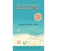 Travel Size Sudoku Puzzle Book: Relaxing Sudoku Puzzles for Offline Focus • 50+ Puzzles from Very Easy to Hard • Travel-Size 4 × 6.5 in • Solutions Included