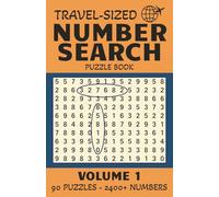 Travel-Sized Number Search Puzzle Book - Volume 1: 90 Puzzles and Over 2400 Numbers | 5.5 x 8.5 inches, 180 pages