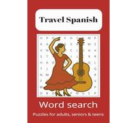 Travel Spanish Word Search Puzzle Book: Word Searches with Easy to Read Print about, Travel, Learning Spanish, Spanish, and More - 6x9 inches, 110 ... Gift for Vacations, Holidays and Free Times.