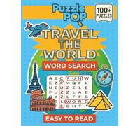 Travel the World Word Search: Over 100 Easy-to-Read Puzzles Inspired by World Travel