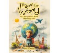 Travel the World: Your Passport to a World of Coloring Fun!