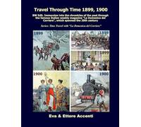 Travel Through Time 1899, 1900: BW Edit. Immersion into the chronicles of the past through the famous Italian weekly magazine “La Domenica del Corriere”, which spanned the 20th century