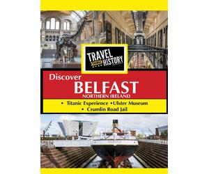 Travel Thru History Discover Belfast, Northern Ireland (DVD)