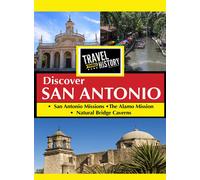 Travel Thru History Discover San Antonio [Edizione: Stati Uniti]