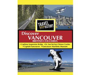 Travel Thru History Discover Vancouver, Canada (DVD)
