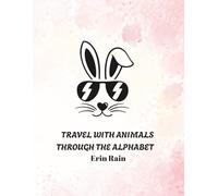 Travel with Animals: Through the Alphabet