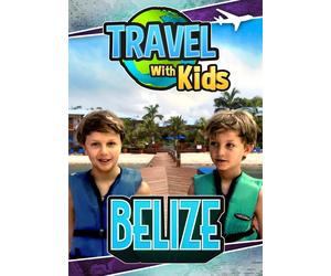 Travel With Kids: Belize (DVD) Jeremy Simmons