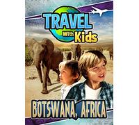 Travel With Kids: Botswana, Africa (DVD) Jeremy Simmons