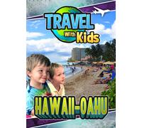 Travel With Kids: Hawaii, Oahu (DVD) Jeremy Simmons