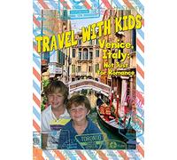 Travel With Kids: Venice Italy