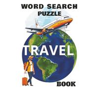 Travel Word Search Puzzle Book: Nature, Seasons, Sports & Travel Word Search for Kids and Adults: 15 Words Per Puzzle, 55 Fun Puzzles, 6x9 Travel Size, 113 Pages