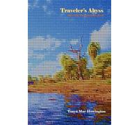 Traveler’s Abyss: May the Destination End