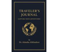 Traveler’s Journal | Elegant 6x9 Passport-Inspired Notebook | Capture Your Adventures | Matte Navy & Gold Cover | by Dr. Almaha Alkhadeer