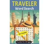Traveler Word Search Puzzle Book: Word Searches with Easy to Read Print about Traveling, Destinations, and More | 6x9 inches, 110 pages | 50+ puzzles ... Gift for Vacations, Holidays, and Free TImes