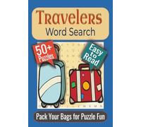 Travelers Word Search Puzzle Book: Puzzles featuring Landmarks, Adventures, and World Destinations