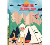 Traveling coloring book: "A World of Wonders to Color and Explore" with 93 pages, On-the-go