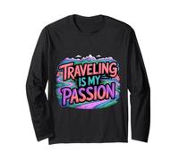 Traveling Is My Passion Viaggiatore Esploratore - Maglia a Manica