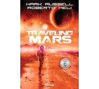 Traveling to Mars Hc
