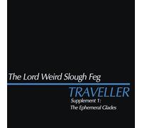 traveller supplement i: the ephemeral glades