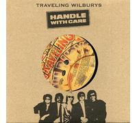 Travelling Wilburys - Handle With Care
