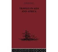 Travels in Asia and Africa: 1325-1354 (The Broadway Travellers) [Lingua Inglese]