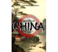 Travels in China: A 17th Century Journey