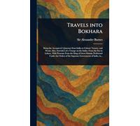 Travels Into Bokhara